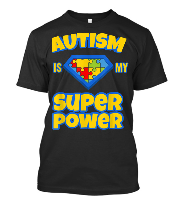 Autism Is My Superpower Autism Awareness Puzzle Emblem T-Shirt