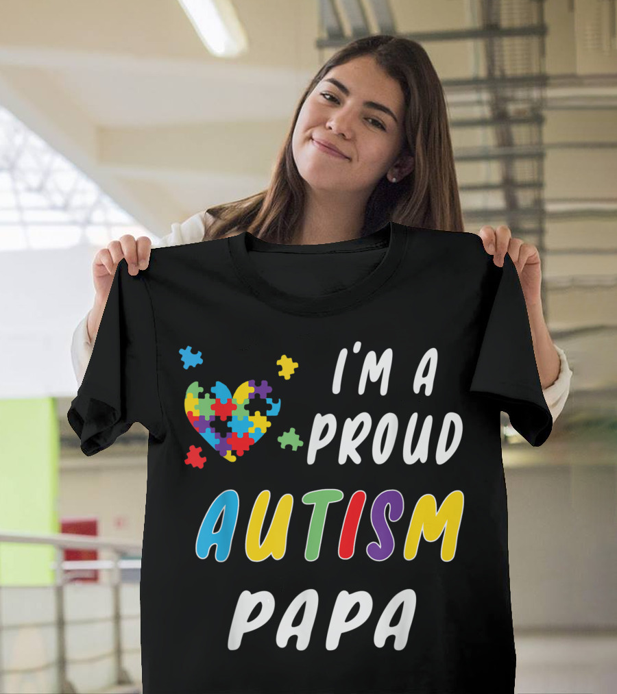 I'm a Proud Autism Papa Puzzle Heart T-Shirt
