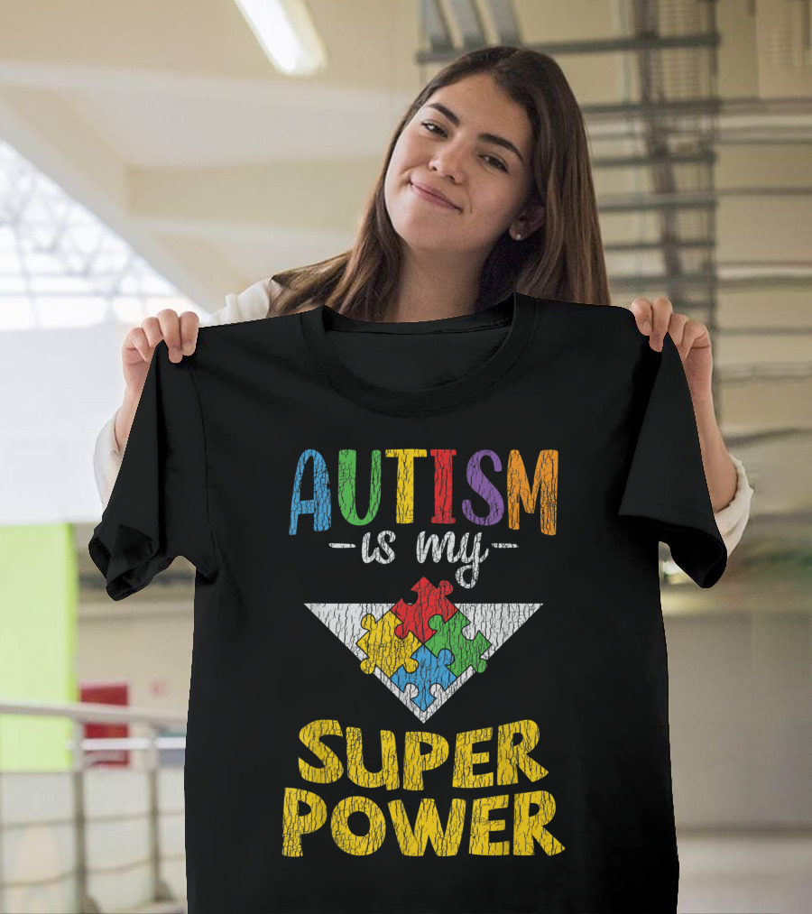 Autism Is My Super Power Puzzle Piece Awareness T-Shirt