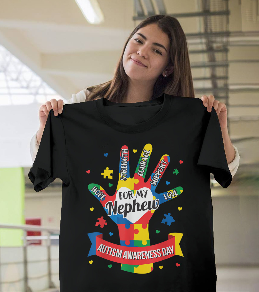 Autism Awareness Day Hope Strength Courage Support Love For My Nephew Puzzle T-Shirt