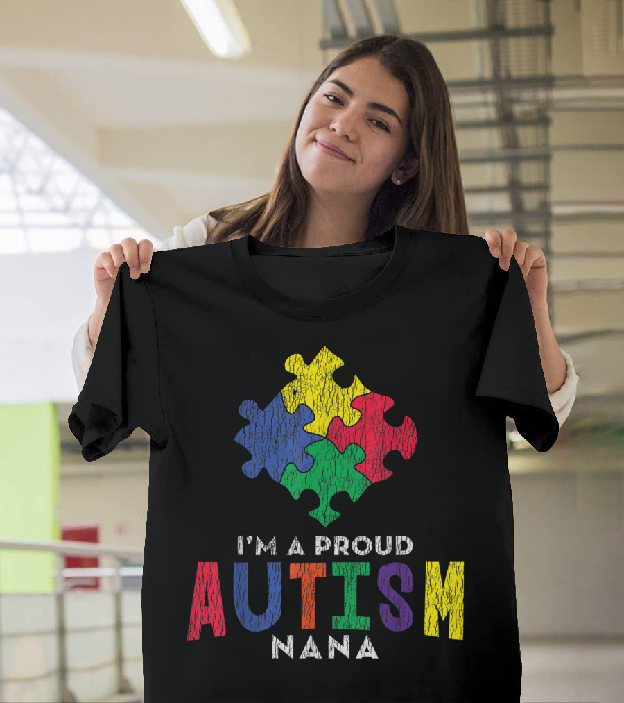I'm a Proud Autism Nana Autistic Kids Awareness Puzzle Pieces T-Shirt