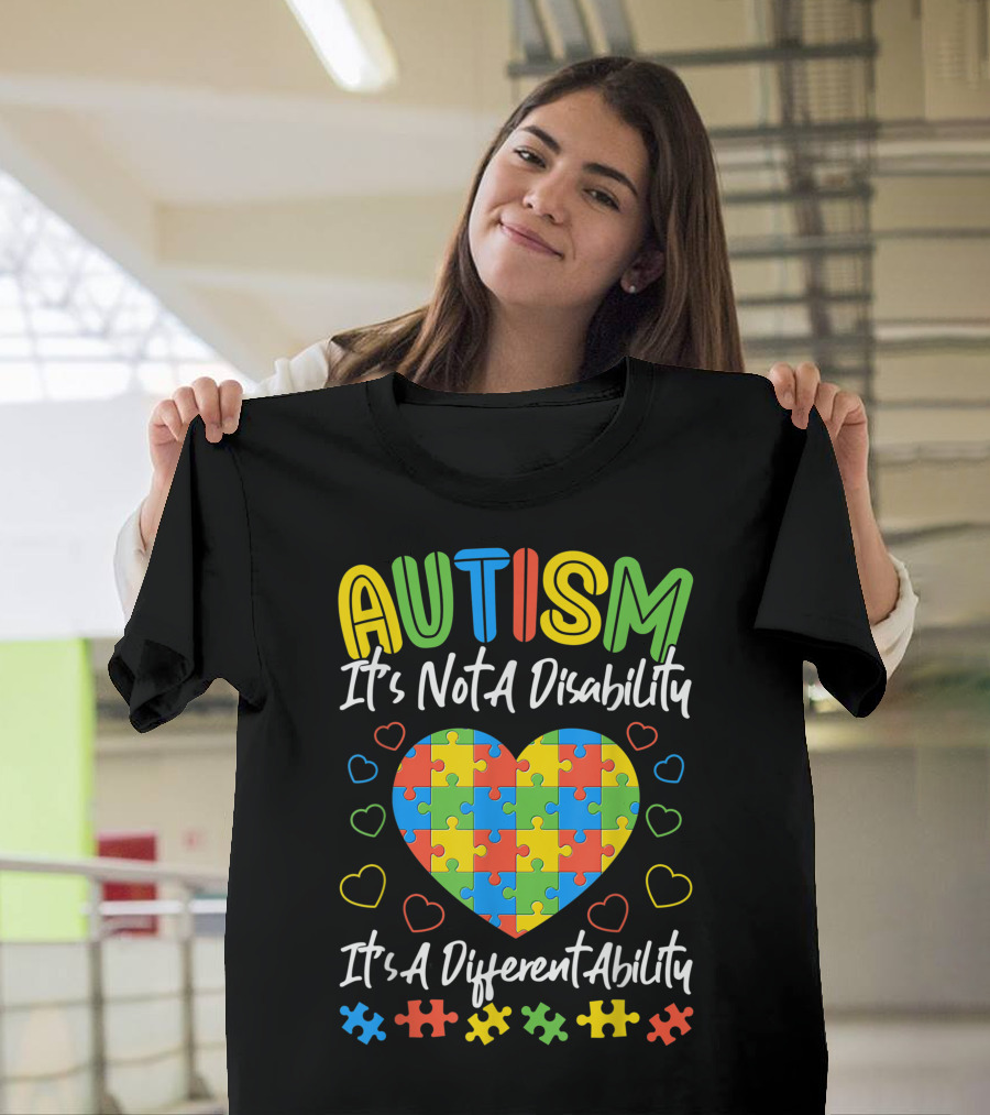 Autism It's Not A Disability It's A Different Ability Puzzle Heart Autism Awareness T-Shirt