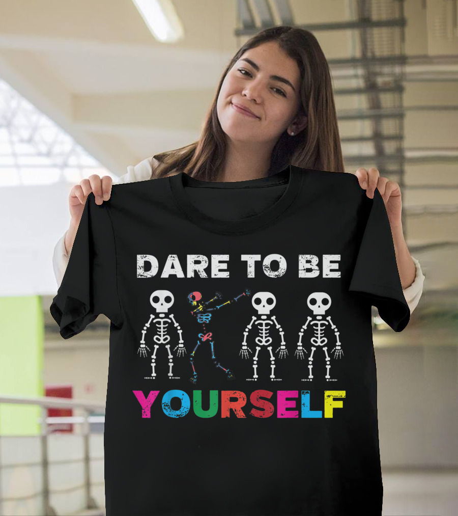 Dare To Be Yourself Autism Awareness Day Colorful Skeletons T-Shirt