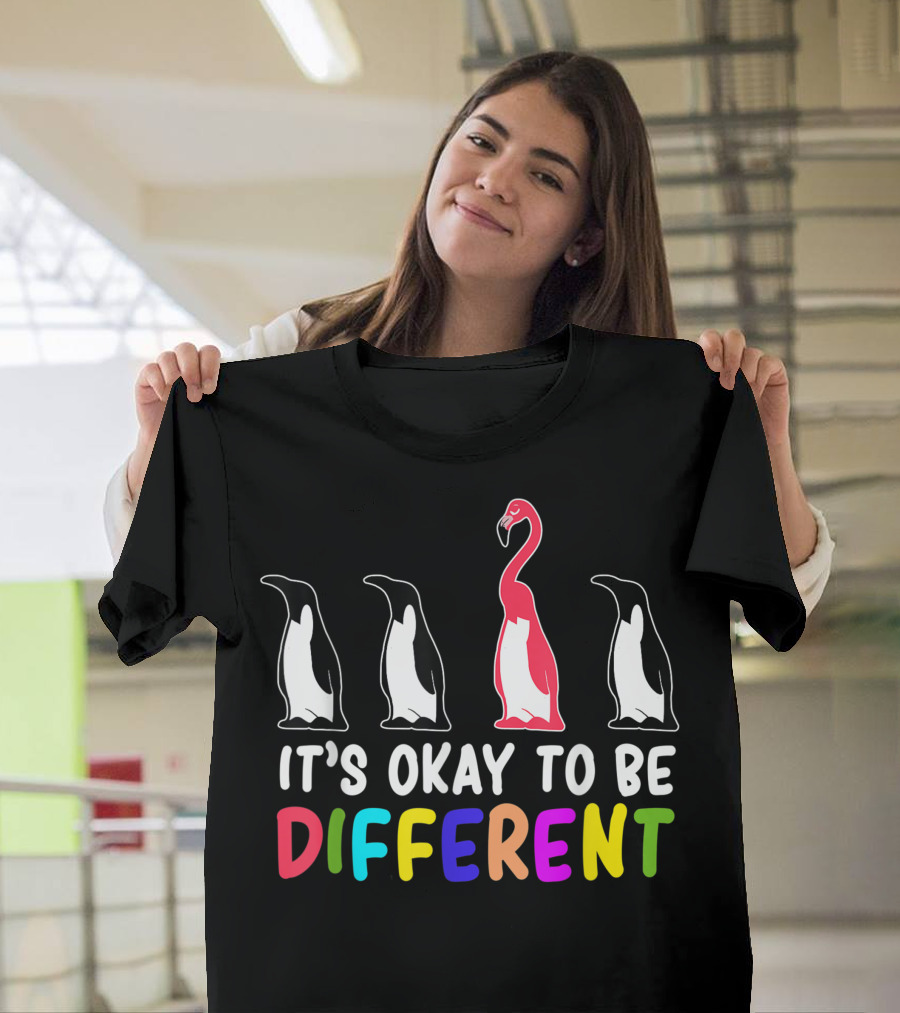 It's Okay To Be Different Flamingo Penguin Autism Awareness Autistic Moms T-Shirt