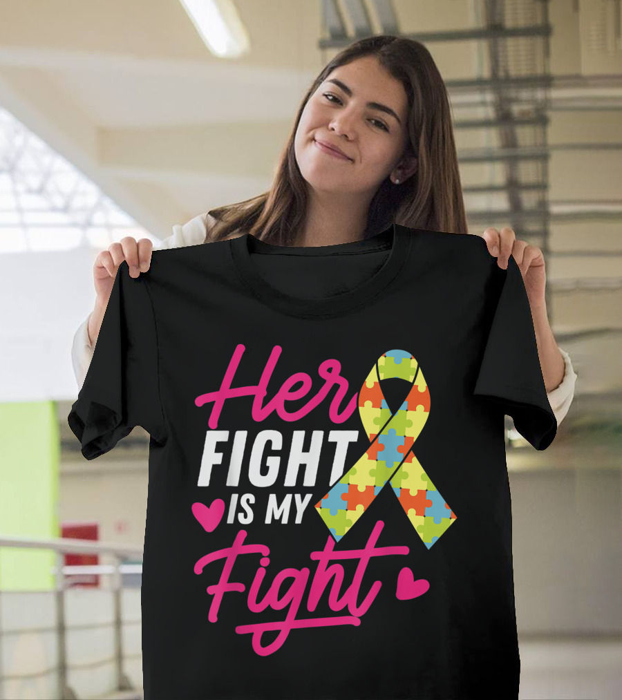 Her Fight Is My Fight Ribbon Puzzle Hearts T-Shirt