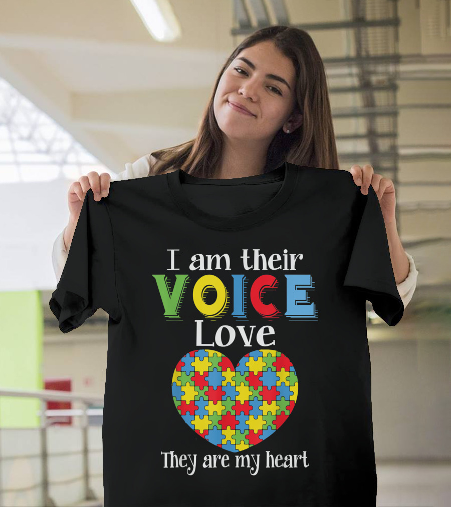 I Am Their Voice Love They Are My Heart Autism Teacher T-Shirt