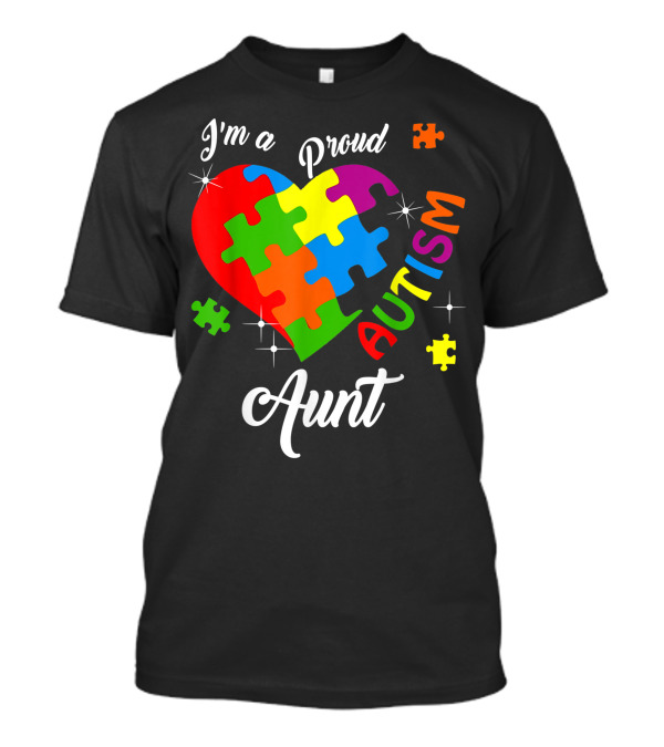 I'm A Proud Autism Aunt Heart Puzzle Autism Awareness T-Shirt