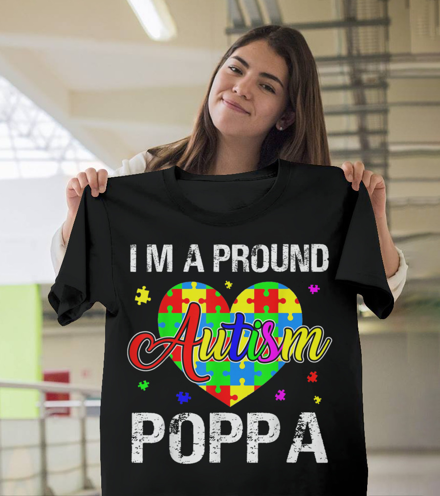 I'M A PROUD AUTISM POPPA PUZZLE HEART T-Shirt