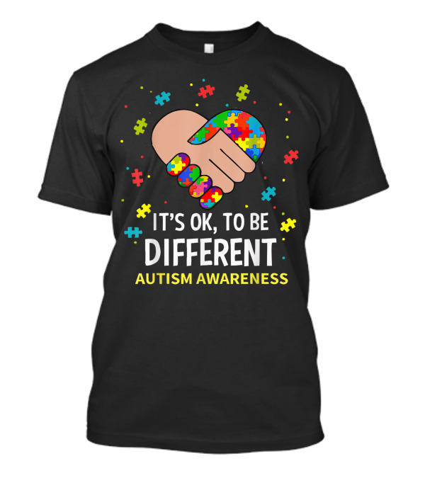 It's OK To Be Different Autism Awareness Puzzle Heart Support T-Shirt