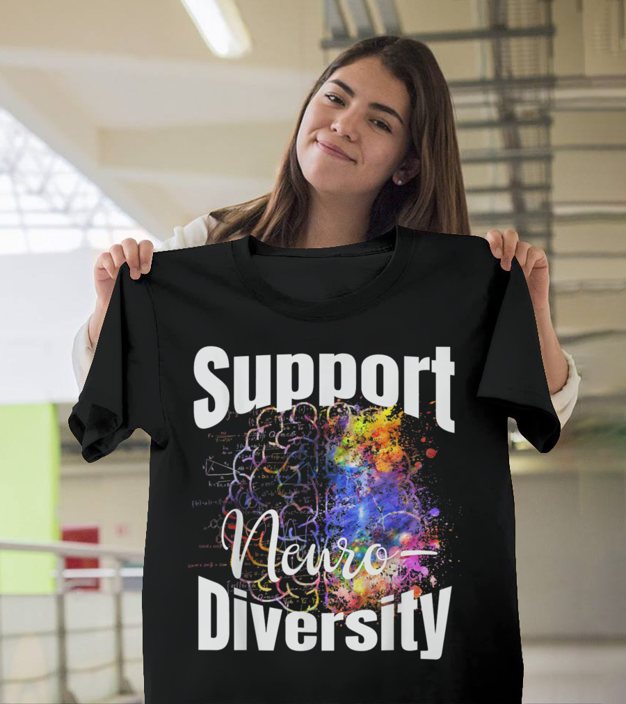Support Neurodiversity Brain Awareness Diversity T-Shirt
