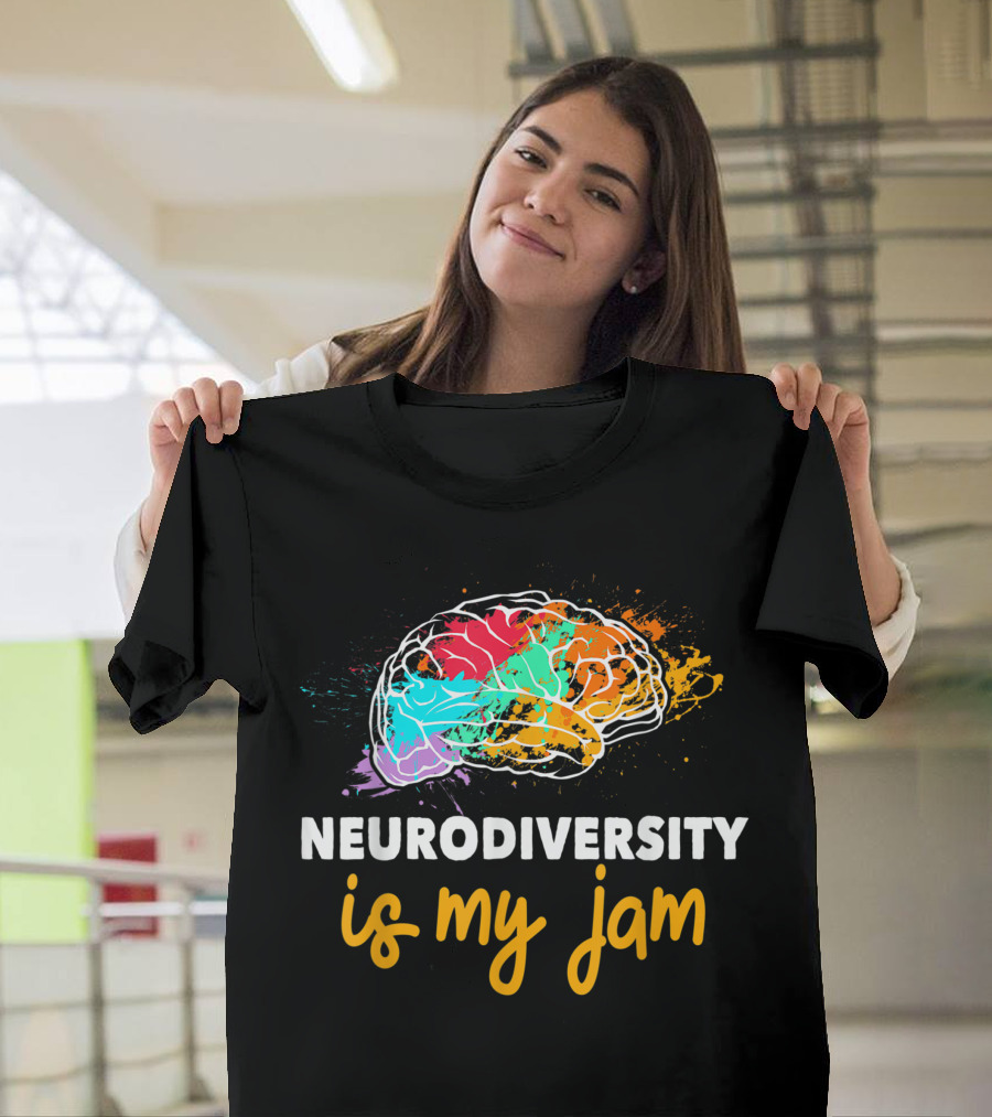 Neurodiversity Is My Jam Colorful Brain Autistic Awareness T-Shirt