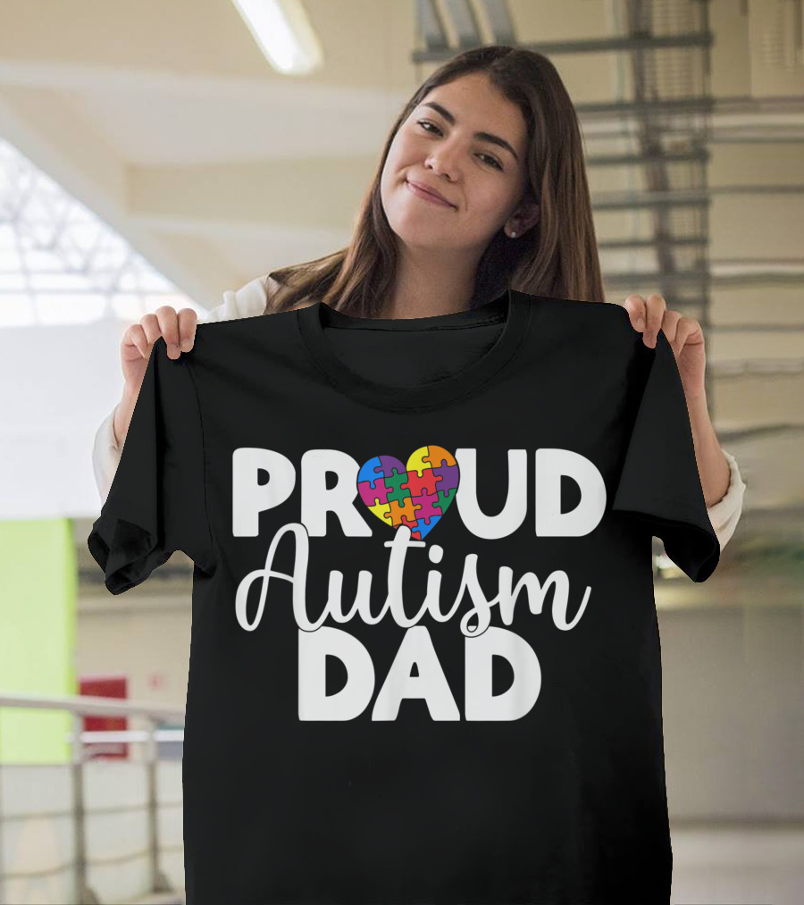 Proud Autism Dad with Heart-Shaped Autism Puzzle Pieces T-Shirt