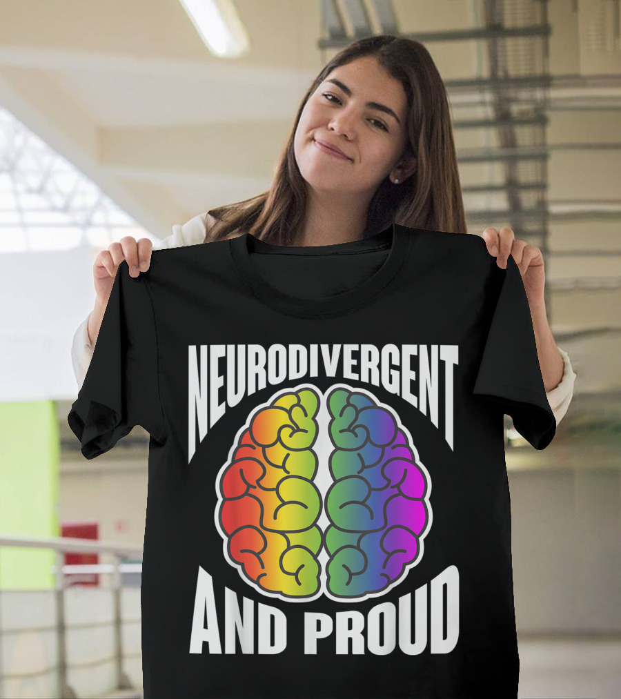Neurodivergent and Proud Rainbow Brain Neurodiversity ADHD T-Shirt