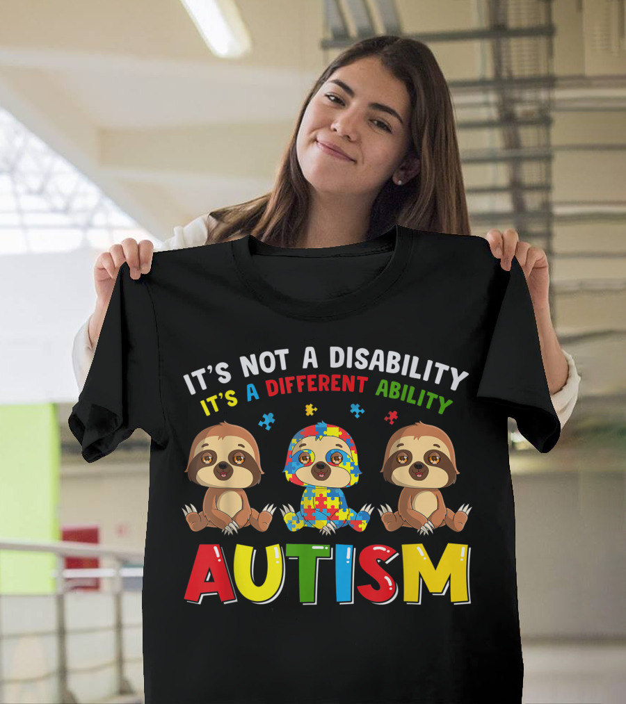 It's Not a Disability It's a Different Ability Sloth Autism Puzzle Pieces T-Shirt