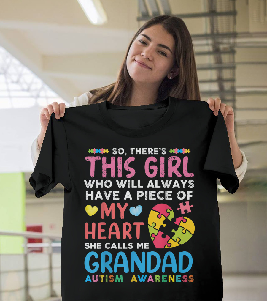 So There's This Girl Who Calls Me Grandad Autism Awareness Heart Puzzle T-Shirt