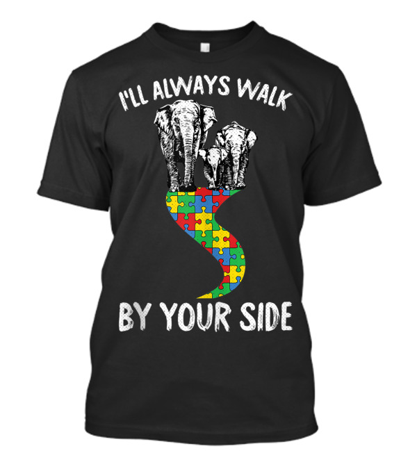 I'll Always Walk By Your Side Autism Awareness Elephant Puzzle Path T-Shirt