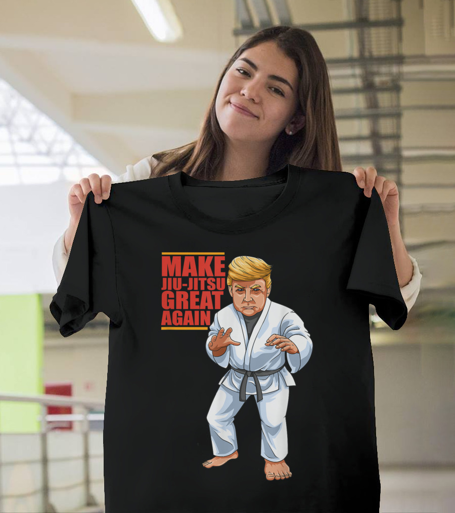 MAKE JIU-JITSU GREAT AGAIN Donald Trump Republican Jiujitsu And Bjj T-Shirt