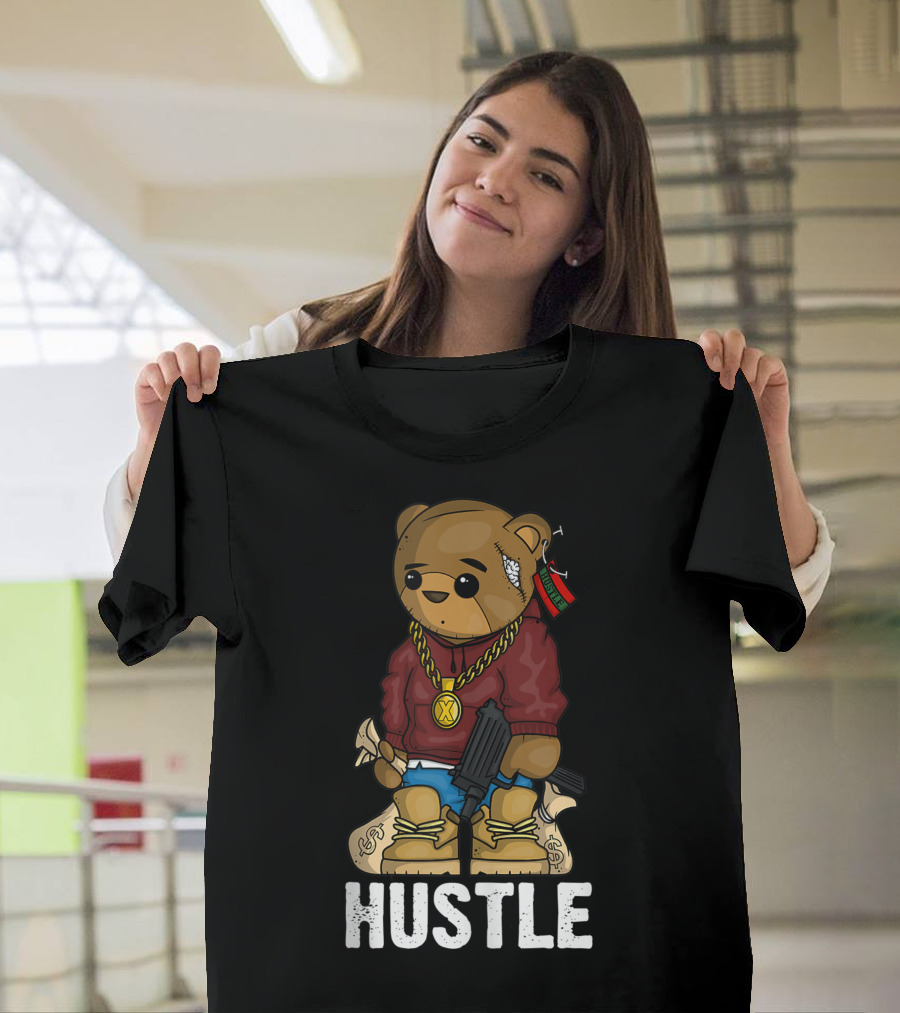 Hustle Teddy Bear Gun Get Money Rap Music Lover Hip Hop T-Shirt