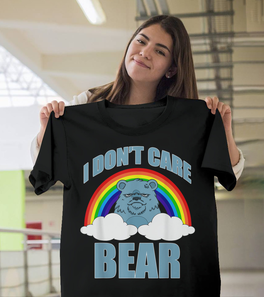 I Don't Care Bear Rainbow Clouds Classic Humor T-Shirt