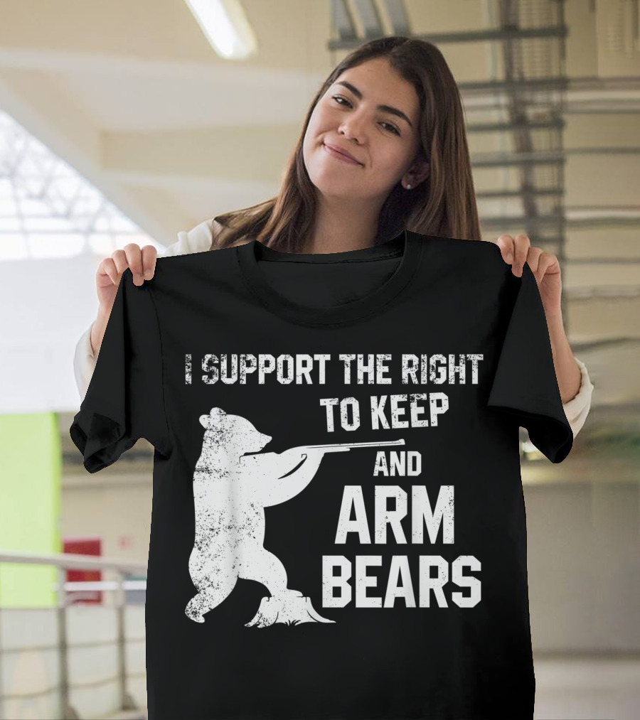 I Support The Right To Keep And Arm Bears Bear With Gun T-Shirt