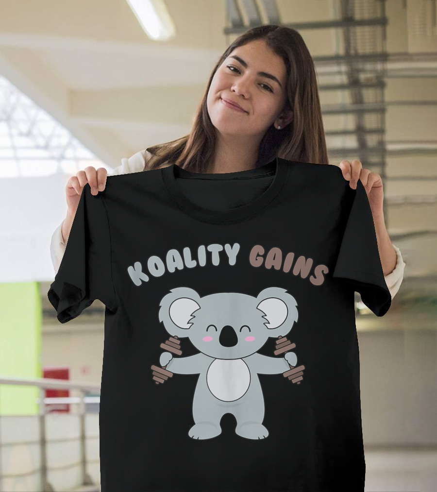 Koality Gains Cute Koala Workout Fitness T-Shirt
