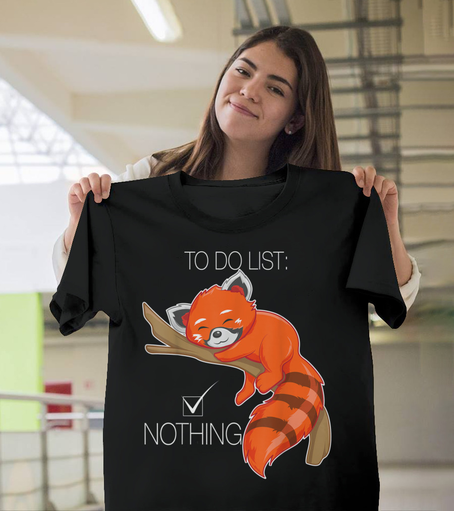 Red Panda Bear To Do List Nothing Adorable Sleeping T-Shirt