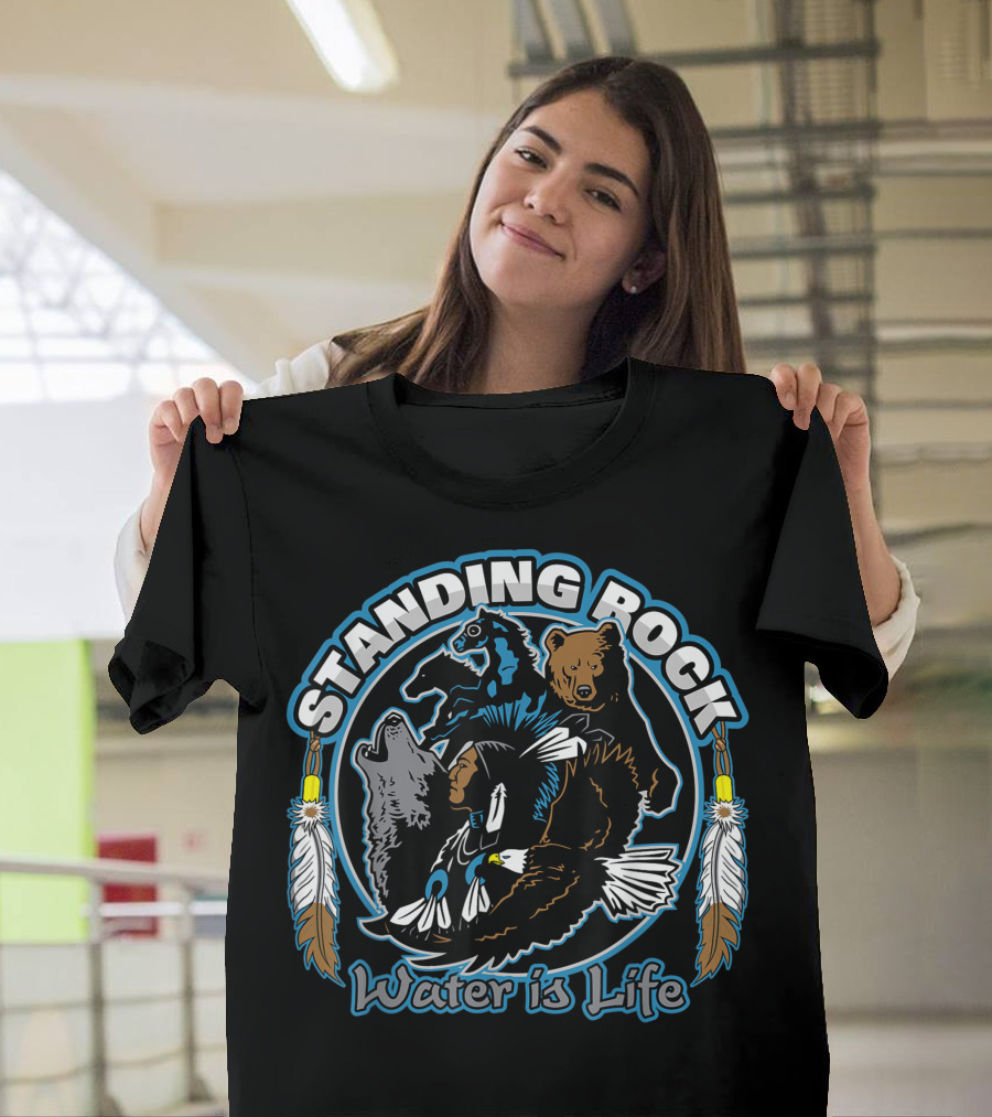 Standing Rock Water Is Life Wolf Bear Horse Eagle Feathers T-Shirt