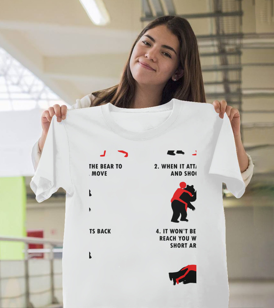 How To Strategically Use BJJ Techniques When A Bear Attacks T-Shirt