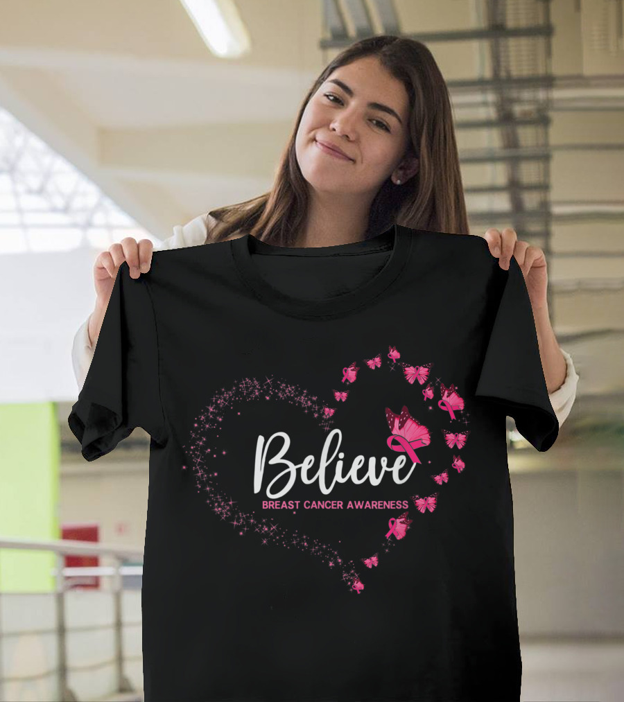 Believe Breast Cancer Awareness Pink Butterfly Heart T-Shirt