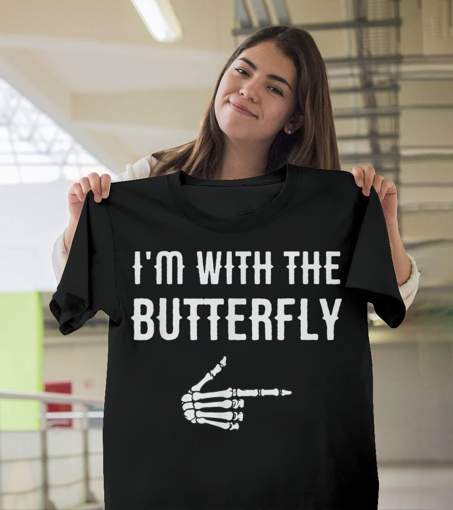 I'm With The Butterfly Skeleton Hand Pointer T-Shirt