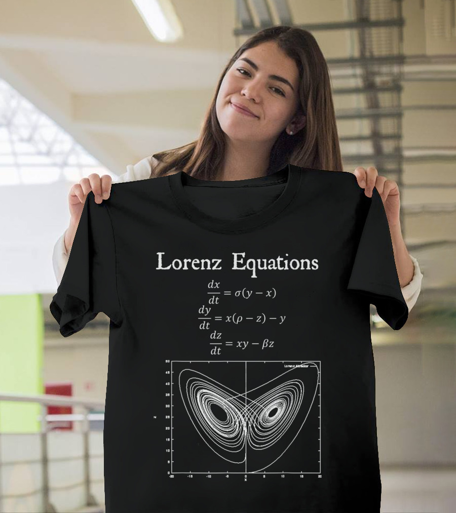 Lorenz Equations Math Teacher Nerdy Butterfly Chaos Physics T-Shirt