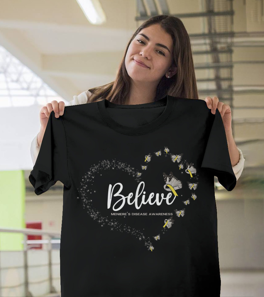 Believe Meniere's Disease Awareness Butterfly Heart T-Shirt