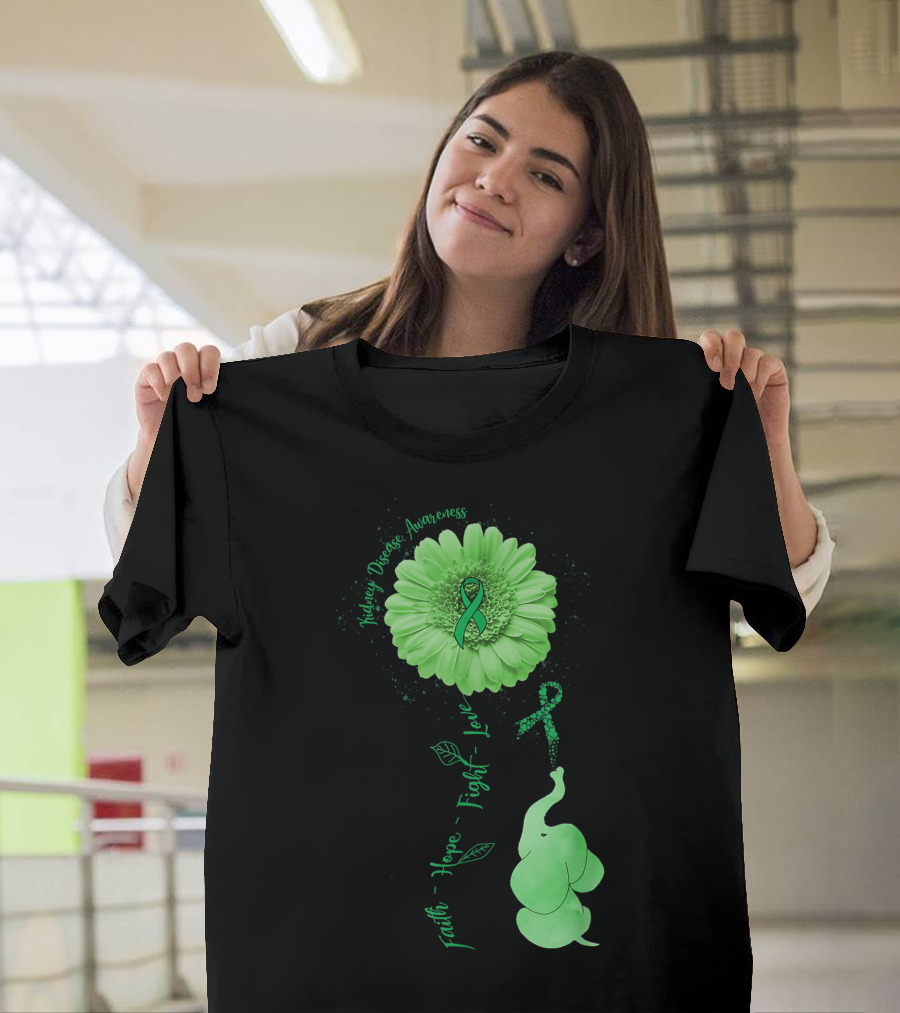 Kidney Disease Awareness Faith Hope Fight Love Elephant Flower T-Shirt