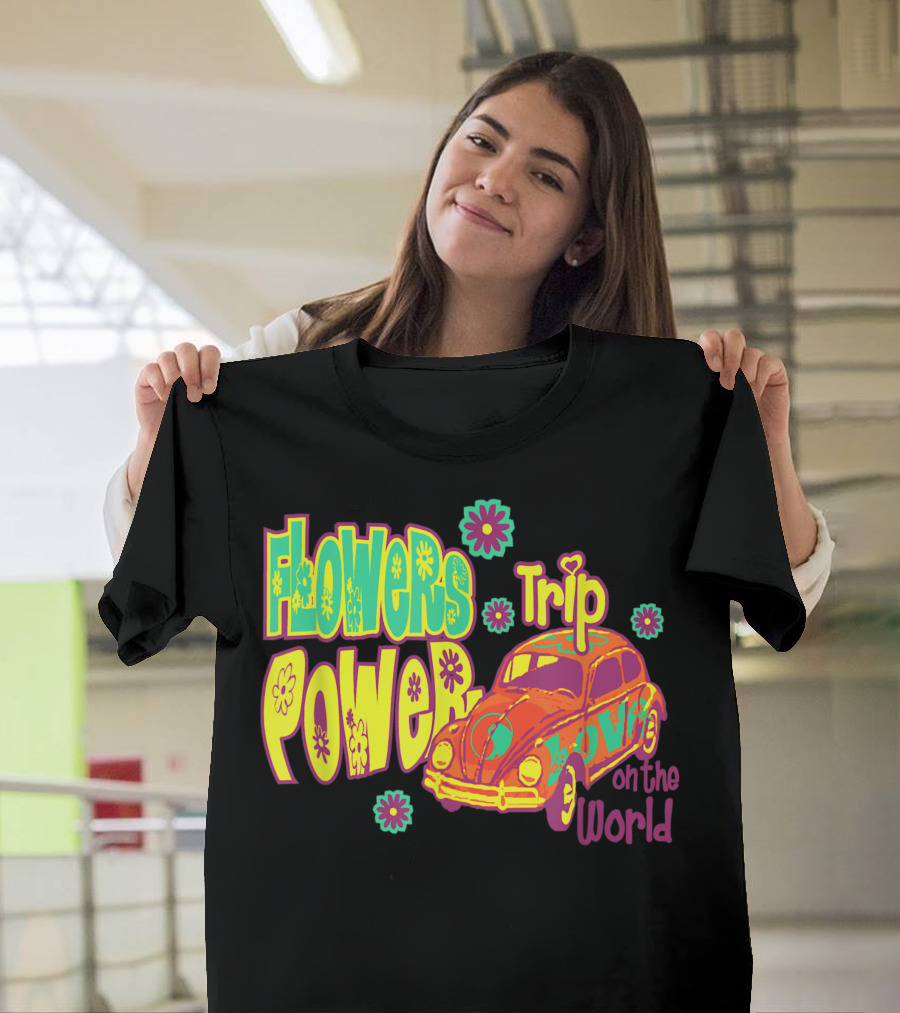 Flowers Power Trip Love on the World Hippies W9 T-Shirt