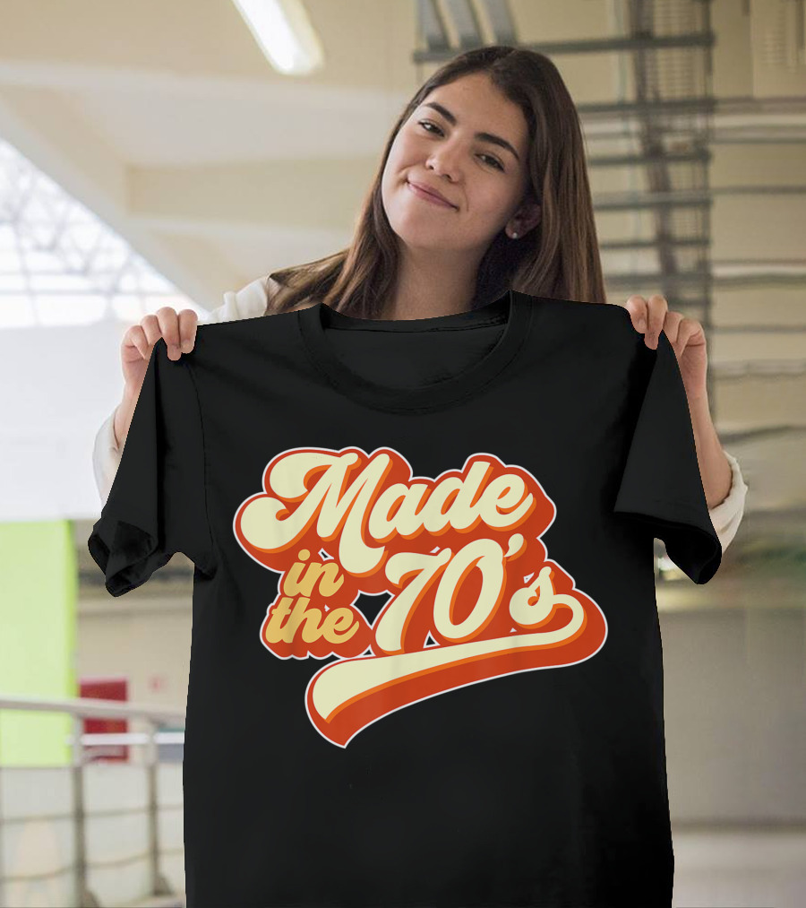 Made in the 70's Retro Style Font T-Shirt