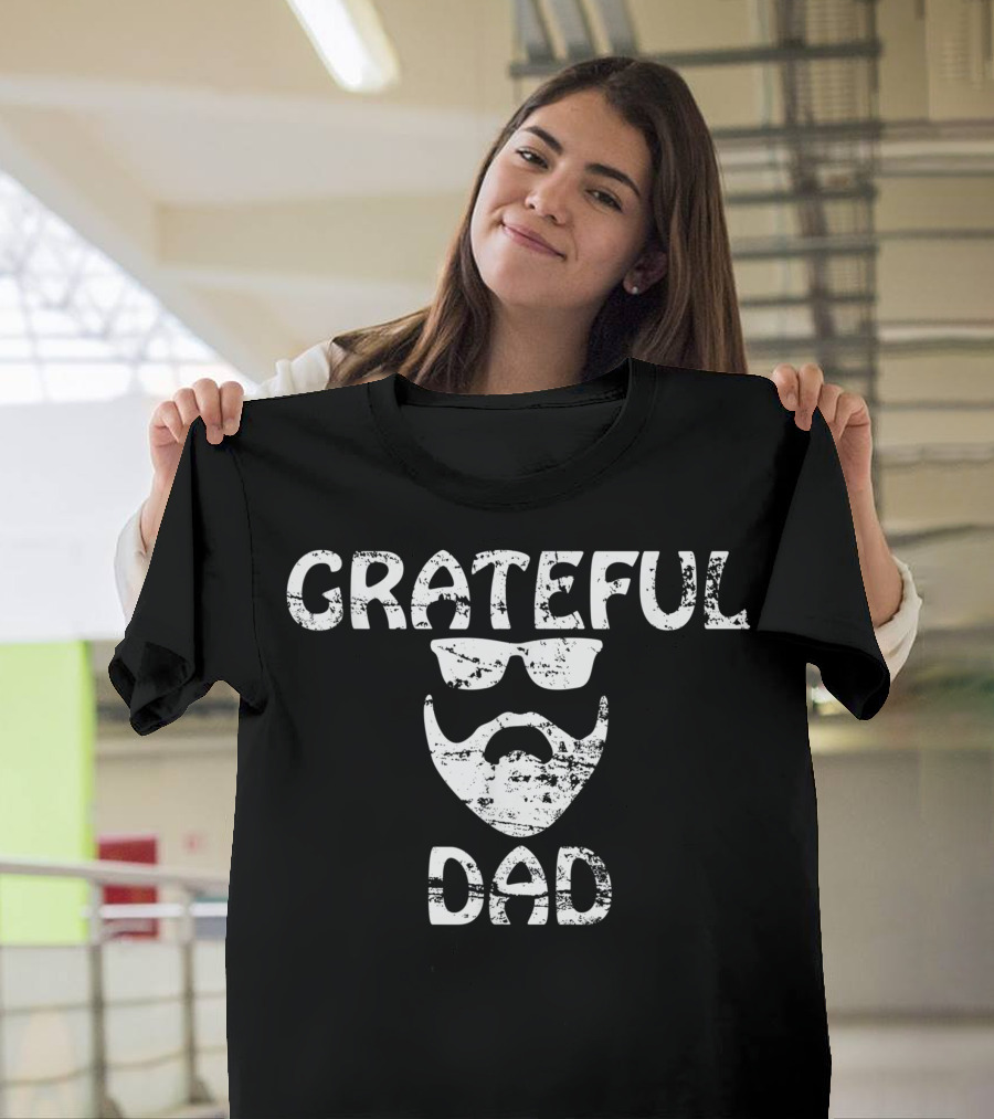 Grateful Dad Distressed Style with Beard and Sunglasses T-Shirt