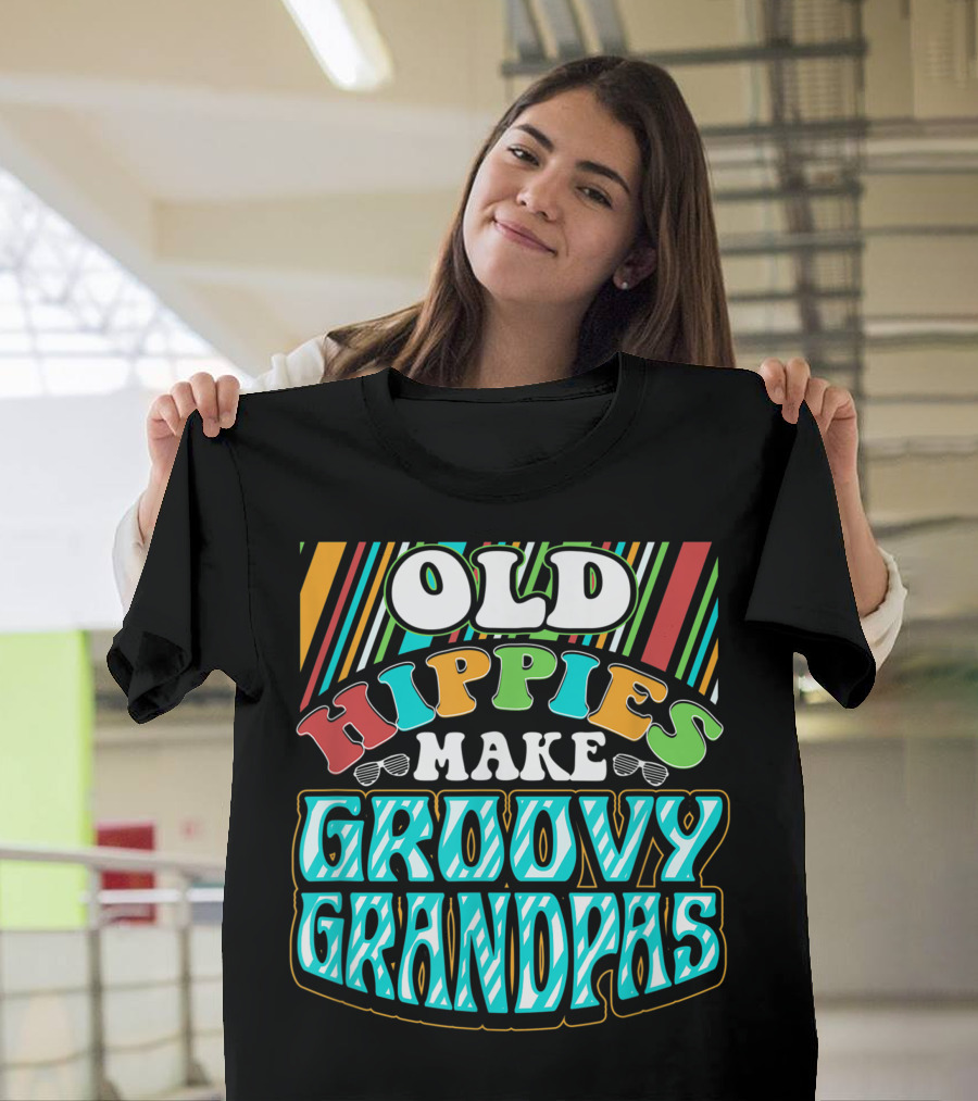 Old Hippies Make Groovy Grandpas Vintage Vibes T-Shirt