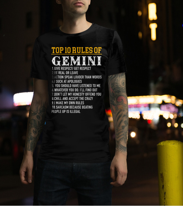 Top 10 Rules Of Gemini May 21 June Respect Honesty Sarcasm And Action T-Shirt