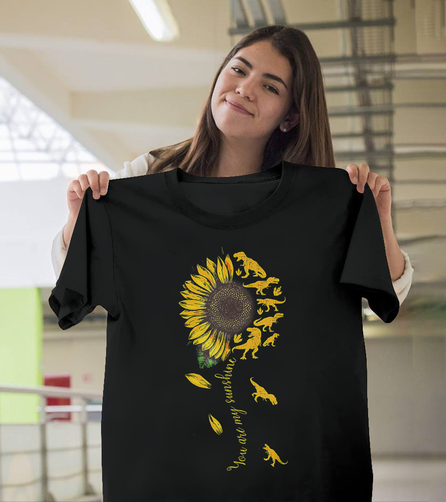 You Are My Sunshine Dinosaur Rex Sunflower T-Shirt