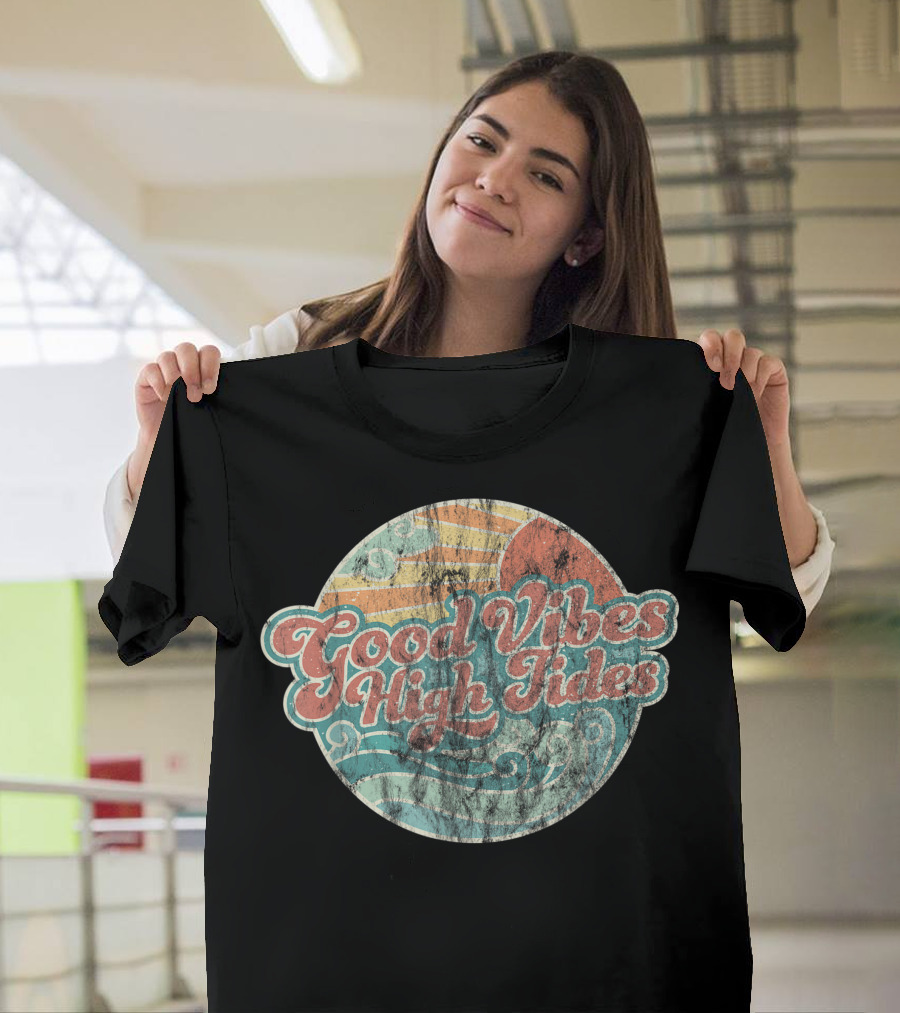 Good Vibes High Tides 60s Faded Summer Retro Ocean Surf T-Shirt