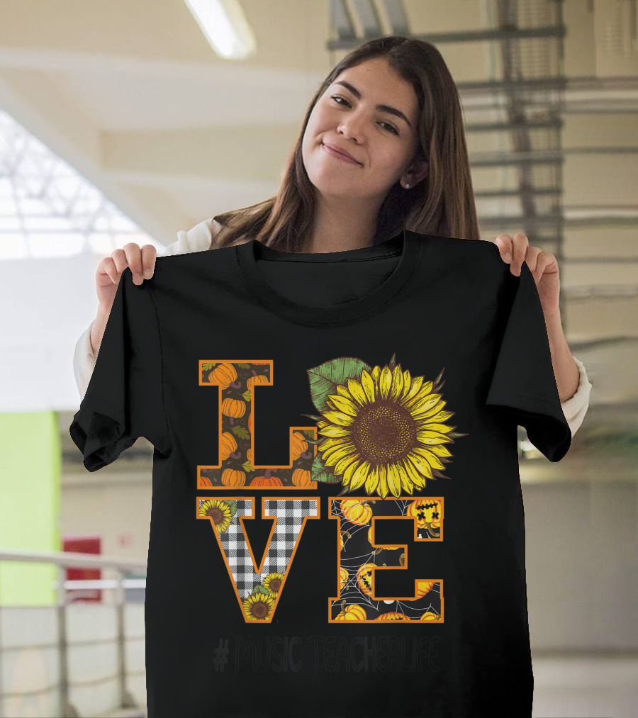 Love Sunflower Pumpkin Autumn #MusicTeacherLife T-Shirt