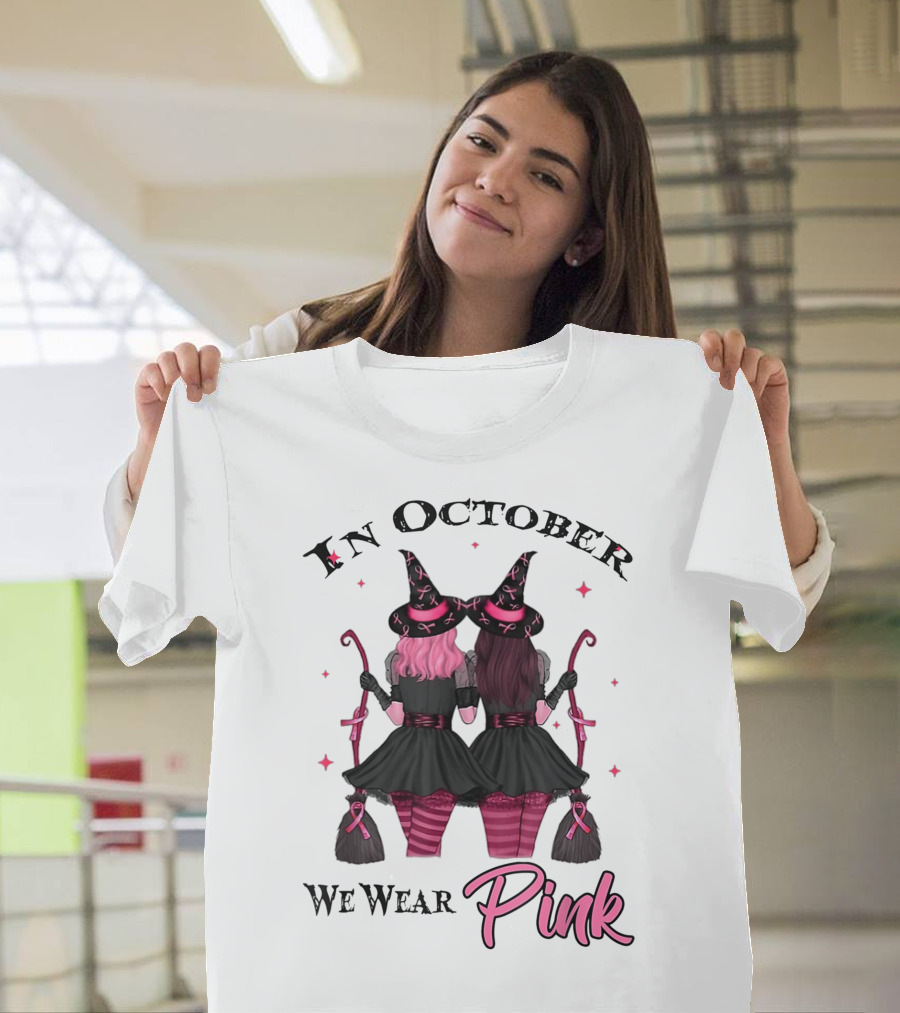 October Witches Wear Pink for Breast Cancer Awareness T-Shirt