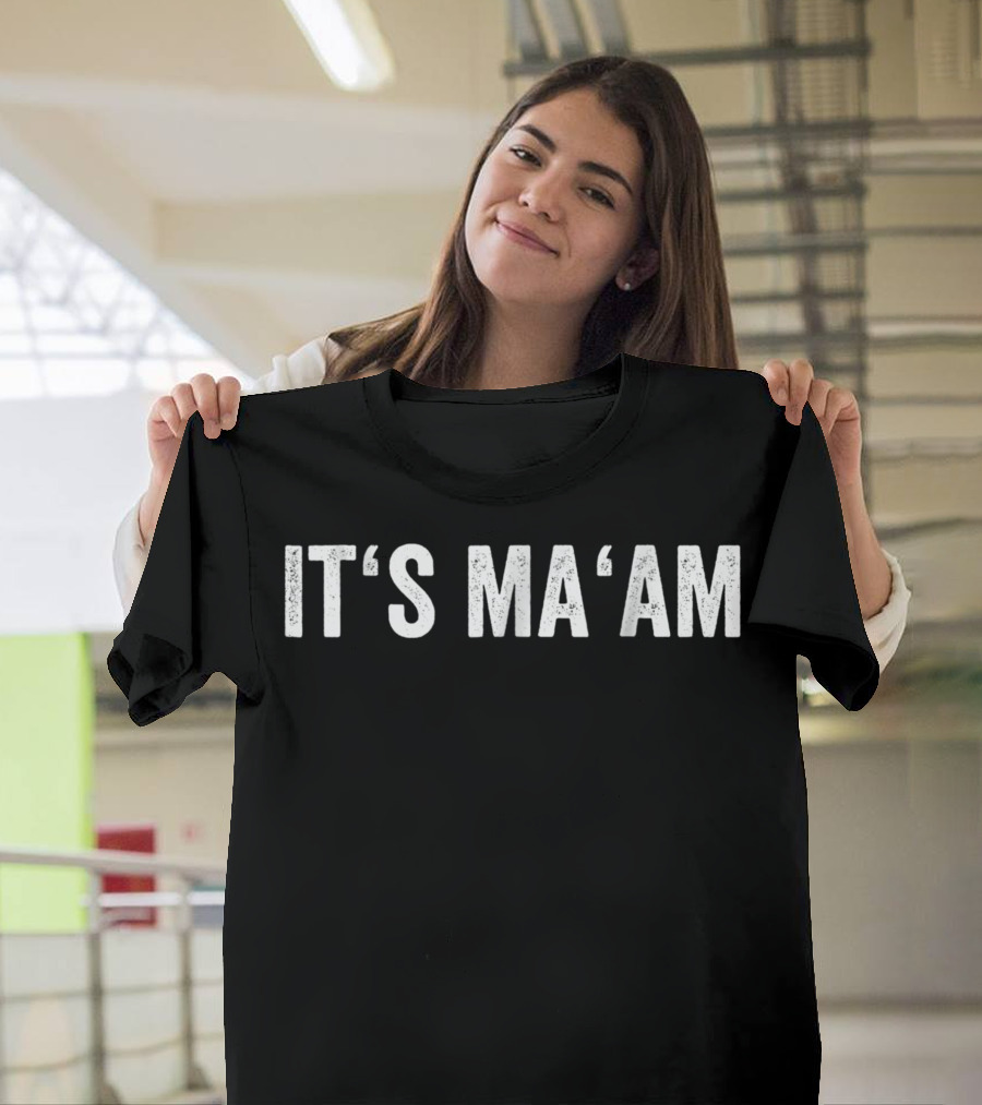 Distressed It's Ma'am Trans T-Shirt