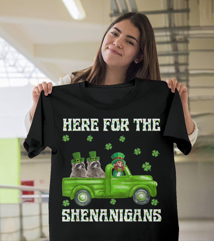 Here For The Shenanigans Leprechaun Raccoon Clover St Patricks Day T-Shirt