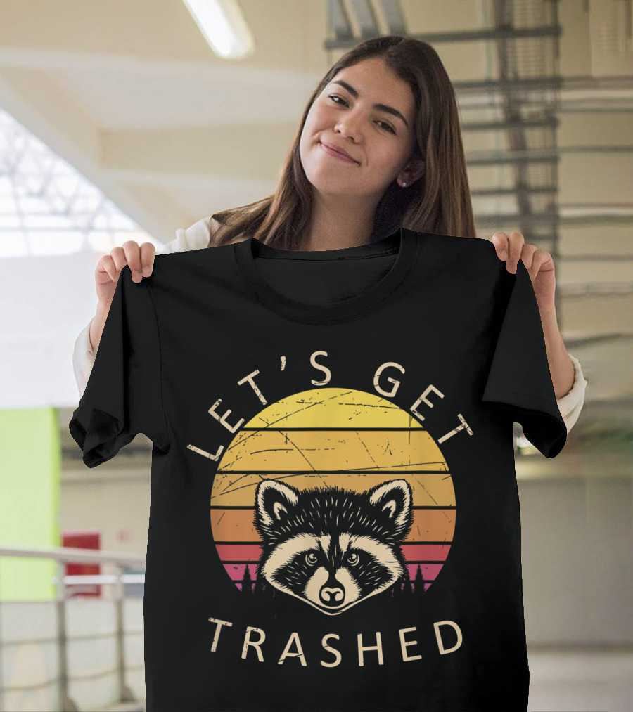 Let's Get Trashed Trash Panda Lover Raccoon Sunset T-Shirt
