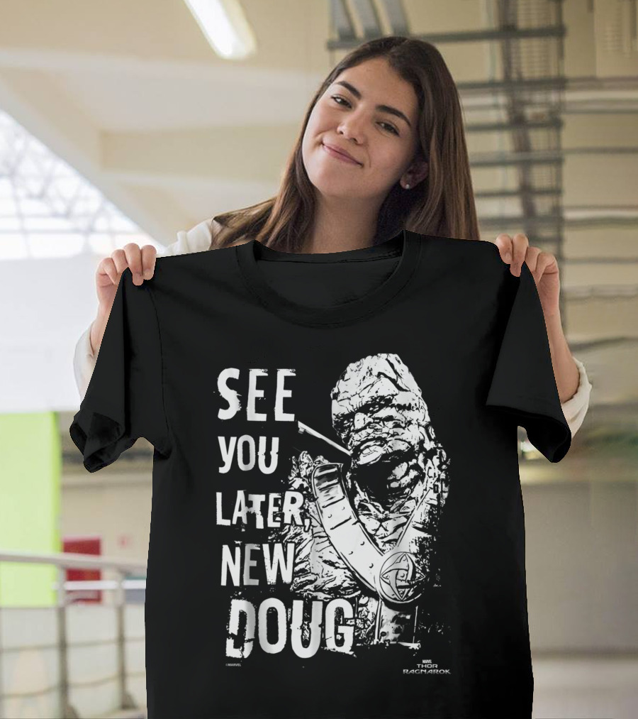 Marvel Thor Ragnarok Korg See You Later New Doug T-Shirt