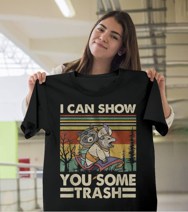 Retro Vintage I Can Show You Some Trash Raccoon And Possum Forest Adventure T-Shirt
