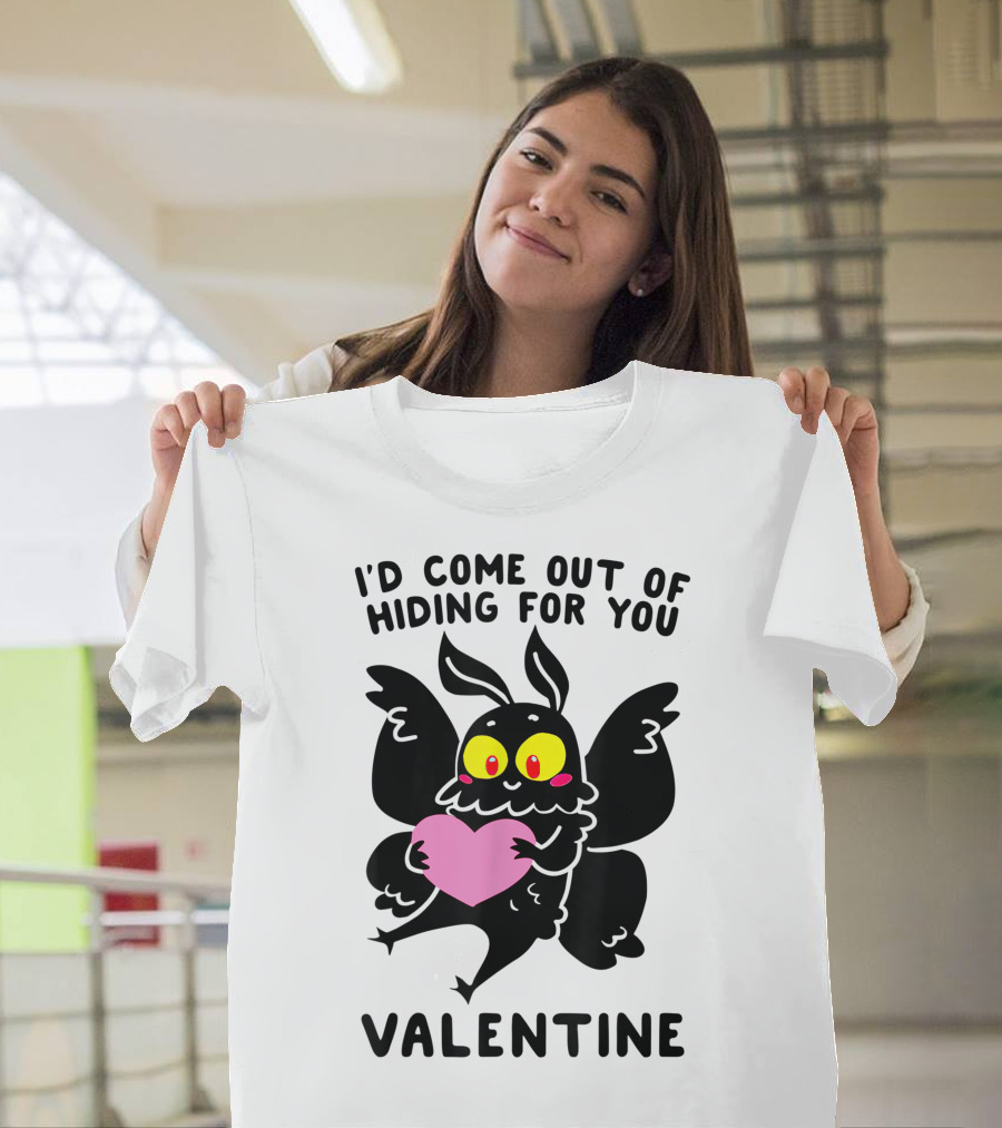 I'd Come Out of Hiding for You Valentine Cute Bat with Heart T-Shirt