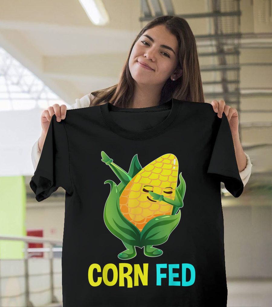 Corn Fed Sweetcorn Lovers Vegan Vegetarian Dab T-Shirt