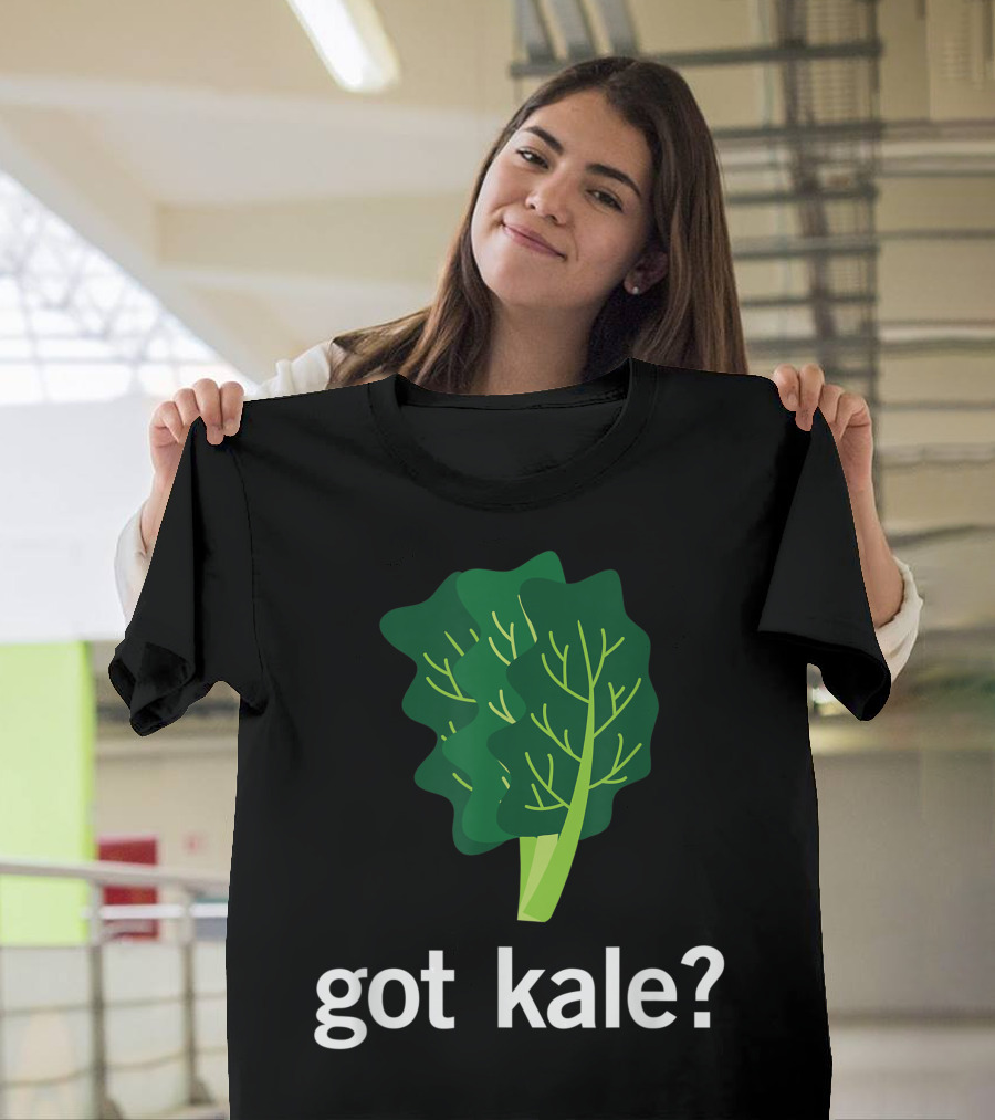 Got Kale? Vegan Leafy Greens T-Shirt